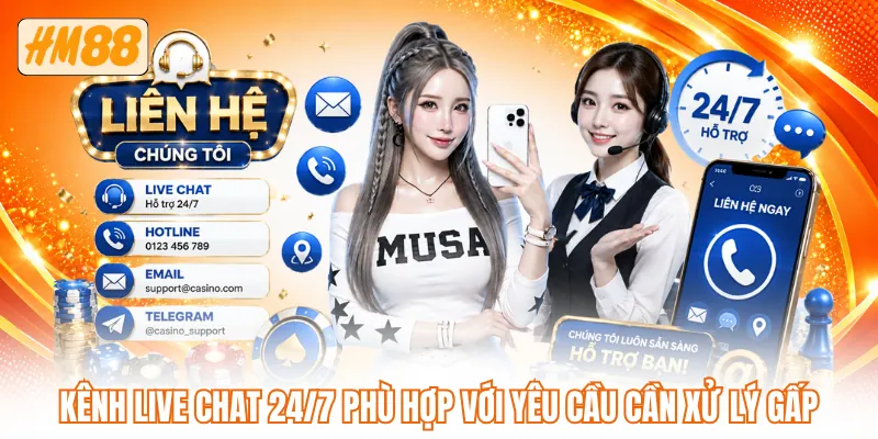 Kênh live chat 24/7 phù hợp với yêu cầu cần xử lý gấp Kênh live chat 24/7 phù hợp với yêu cầu cần xử lý gấp
